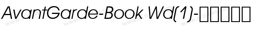 AvantGarde-Book Wd(1)字体转换